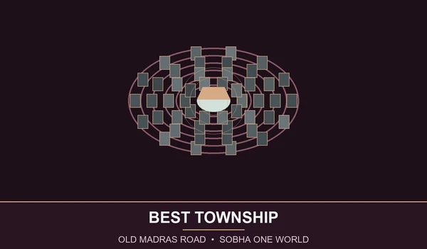 Best Township in Old Madras Road